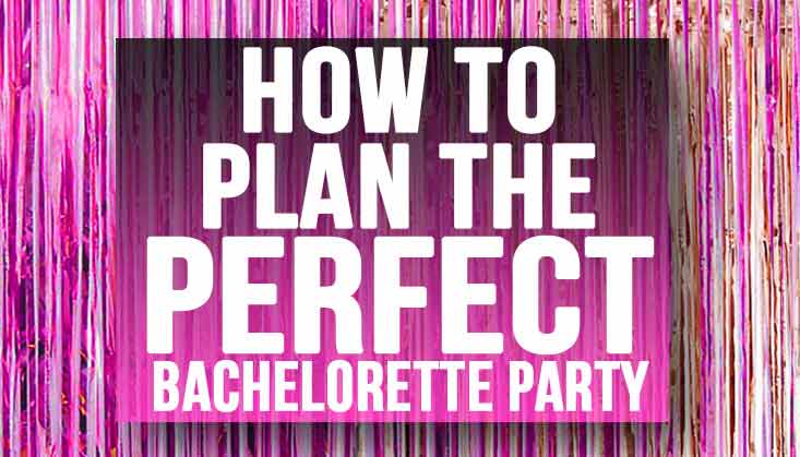 101 for your Bachelorette Party