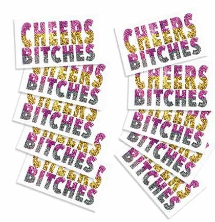 Cheers Bitches Temporary Tattoos Set 20
